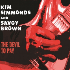 Savoy Brown - The Devil To Pay